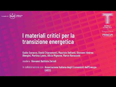 I materiali critici per la transizione energetica | Delfanti, Blengini, Lyons,, ... (voiceover ita)